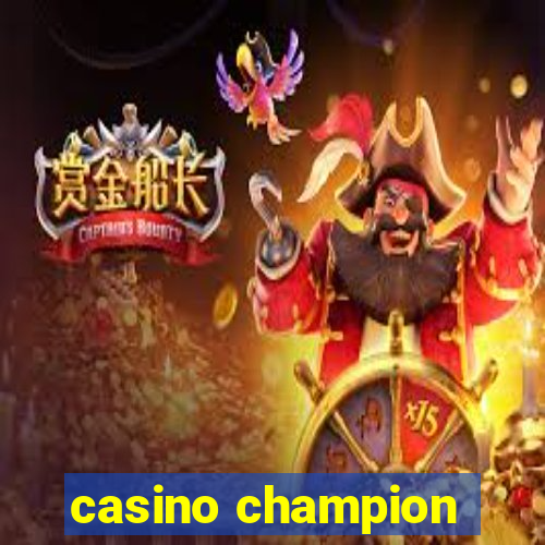 casino champion